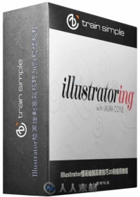 Illustrator插画绘制高效技巧20则视频教程 Train Simple Illustratoring with Laur...