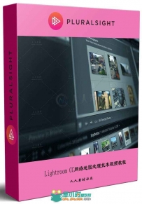 Lightroom CC网络地图处理技术视频教程 PLURALSIGHT LIGHTROOM CC MAP AND WEB MOD...