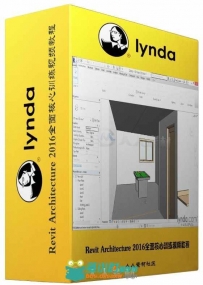 Revit Architecture 2016全面核心训练视频教程 Revit Architecture 2016 Essential...