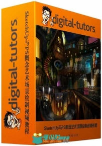 SketchUp与PS概念艺术场景绘制视频教程 Digital-Tutors Illustrating Dynamic Pitc...