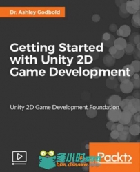 Unity经典2D游戏开发训练视频教程 PACKT PUBLISHING GETTING STARTED WITH UNITY 2...