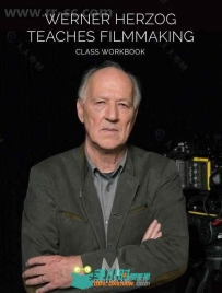 传奇电影大师Werner Herzog教授影视制作视频教程