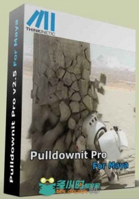 Thinkinetic Pulldownit破碎动力学Maya插件V3.5c版 Thinkinetic Pulldownit Pro v3...