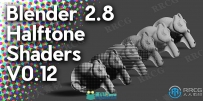 Npr Halftone Shaders半色调着色器Blender插件V0.12版