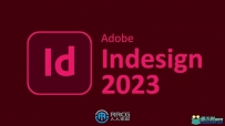 Indesign CC 2023排版设计软件V18.5.0.57版