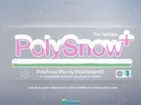PolySnow Plus逼真雪花特效制作3dsmax插件V1.01版