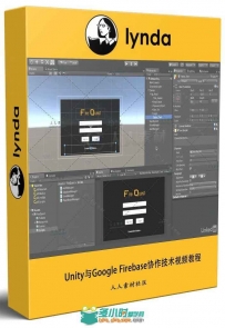 Unity与Google Firebase协作技术视频教程 Unity Working with Google Firebase