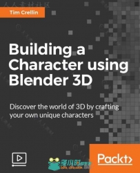 Blender三维角色建模工作流程视频教程 PACKTPUB BUILDING A CHARACTER USING BLEND...